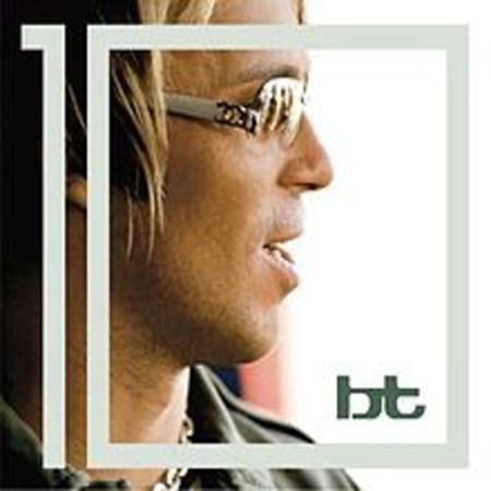 BT - 10 Years In The Life [disc 1] - Zortam Music
