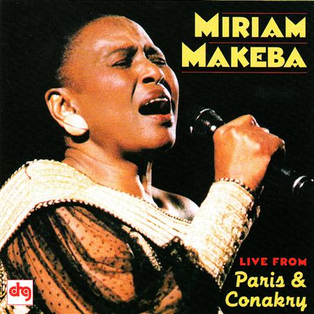 Miriam Makeba - Live From Paris & Conakry - Zortam Music