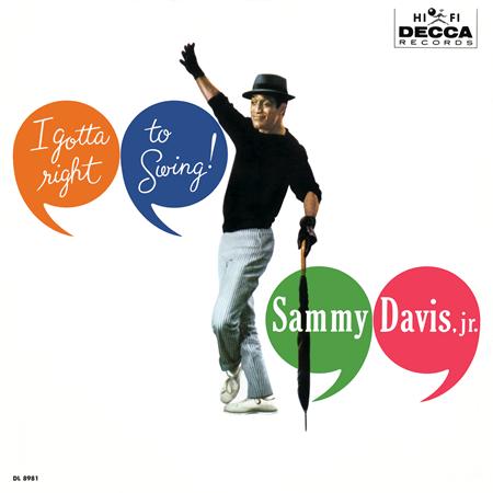 Sammy Davis Jr - i gotta right to swing - Zortam Music