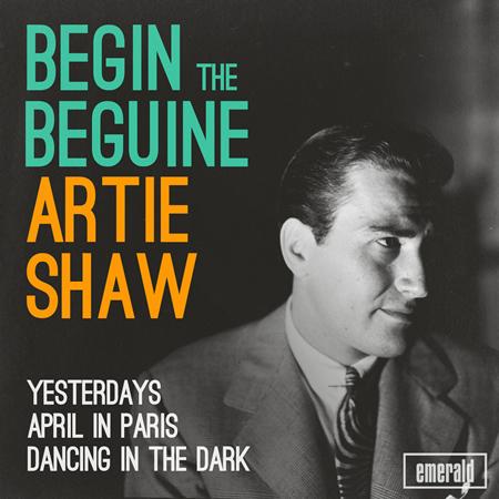 Artie Shaw - Begin the Beguine [ASV Living Era] - Zortam Music
