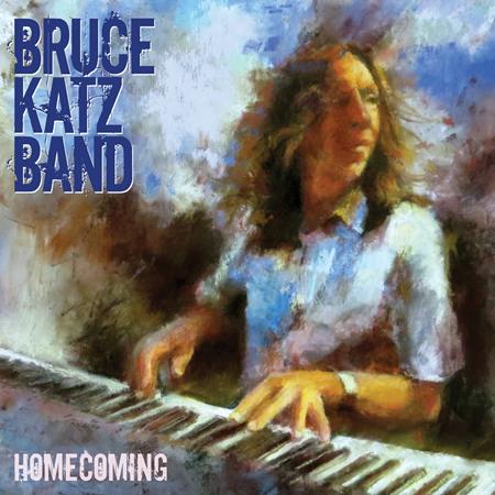 The Bruce Katz Band - Homecoming - Zortam Music