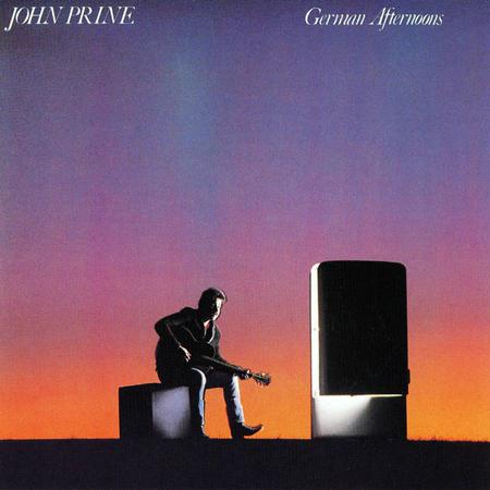 John Prine - German Afternoons - Zortam Music John Prine - German Afternoons - Zortam Music