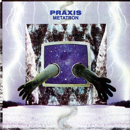 Praxis - Metatron - Zortam Music