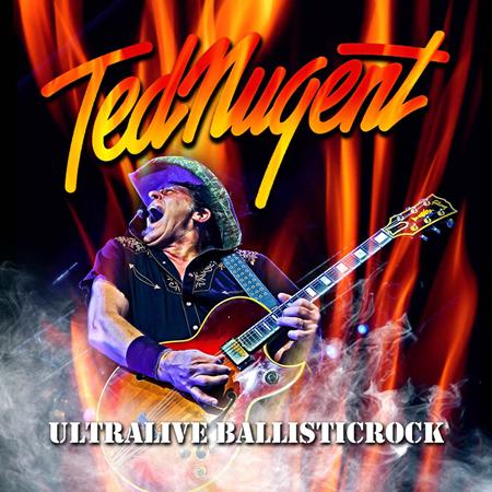 Ted Nugent - Ultralive Ballisticrock [live] [disc 1] - Zortam Music