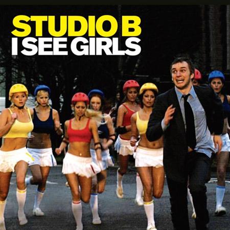 Studio B - I See Girls (Freemasons remix) Lyrics - Zortam Music
