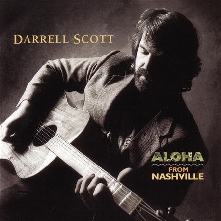 Darrell Scott - Aloha From Nashville - Zortam Music