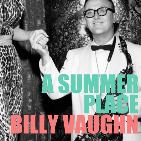 billy vaughn - Theme from a Summer Place - Zortam Music