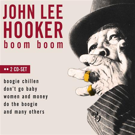 John Lee Hooker - Boom Boom [Disc 1] - Zortam Music