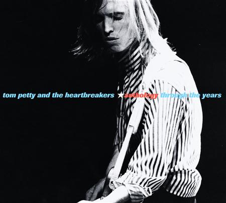 Tom Petty & The Heartbreakers - Anthology: Through the Years D - Zortam Music
