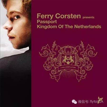 Ferry Corsten - Ferry Corsten Presents Passport Kingdom Of The Netherlands [disc 1] - Zortam Music