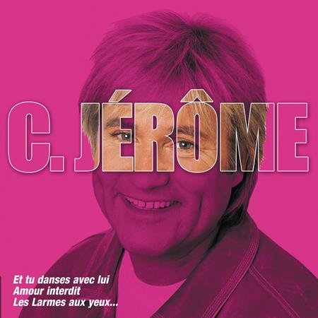 C. Jerome - Et tu danses avec lui (1) Lyrics - Zortam Music