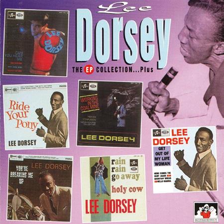 Lee Dorsey - The EP Collection - Zortam Music