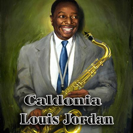 Louis Jordan - Caldonia (The Blues Collection Vol.28) - Zortam Music