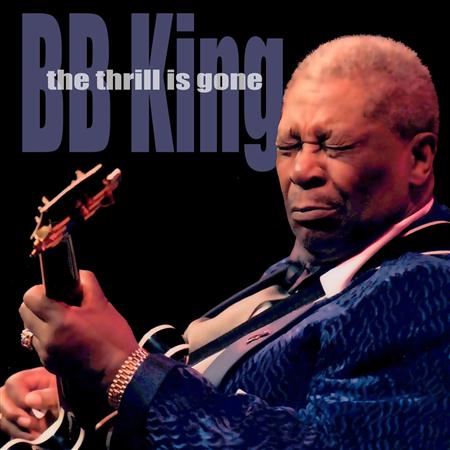 B.b.king - The Thrill Is Gone - Zortam Music
