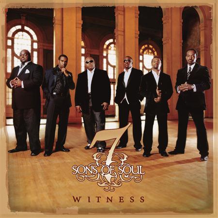 7 SONS OF SOUL - Witness - Zortam Music