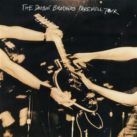 Doobie Brothers - Farewell Tour [live] - Zortam Music