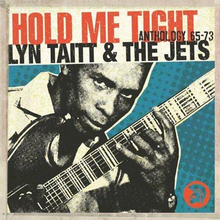 Lyn Taitt & The Jets - Hold Me Tight Anthology 65-73 Disc 2 - Zortam Music