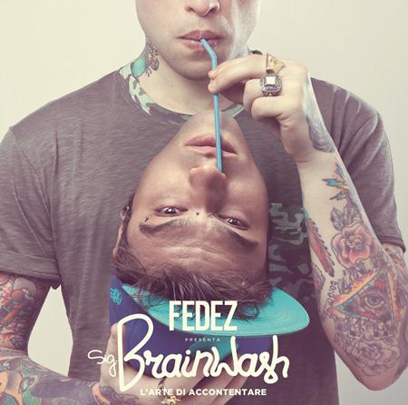 FEDEZ - Sig.Brainwash-L