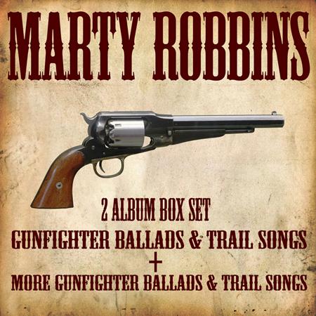 MARTY ROBBINS - Gunfighter Ballads And Trail Songs - More Gunfighter Ballads And Trail Songs - Zortam Music