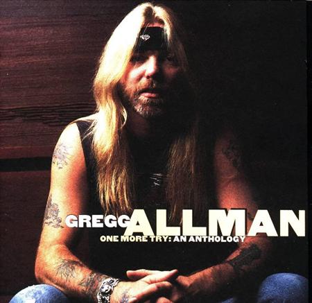 GREGG ALLMAN - One More Try An Anthology [disc 1] - Zortam Music