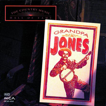 Grandpa Jones - Country Music Hall Of Fame Series Grandpa Jones - Zortam Music
