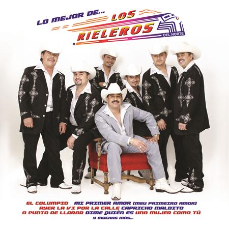 Los Rieleros Del Norte - Lo Mejor De... - Zortam Music