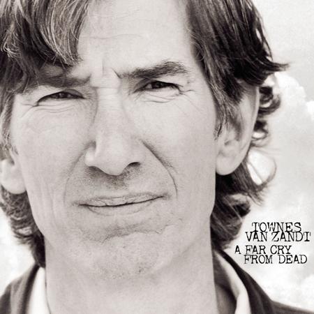 Townes Van Zandt - To Live