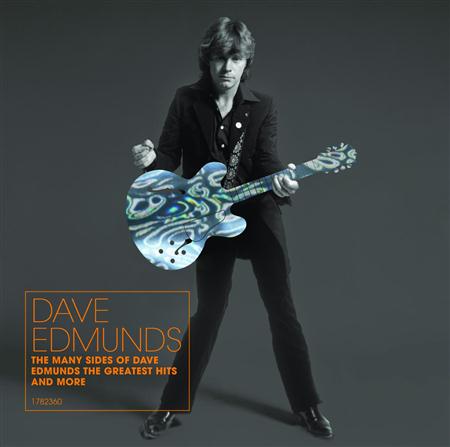 DAVE EDMUNDS - The Many Sides Of Dave Edmunds The Greatest Hits And More - Zortam Music