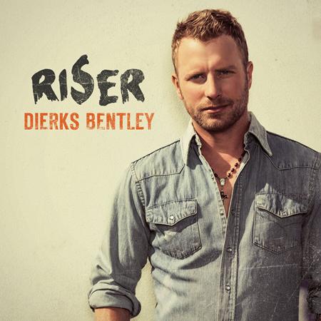 DIERKS BENTLY - RISER - Zortam Music