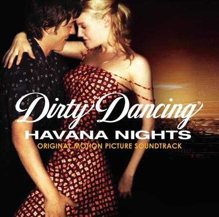Christina Aguilera - Dirty Dancing: Havana Nights (Original Motion Picture Soundtrack) - Zortam Music