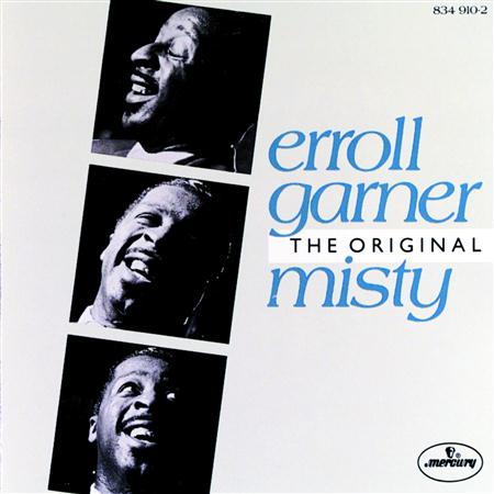 Erroll Garner - The Original Misty - Zortam Music