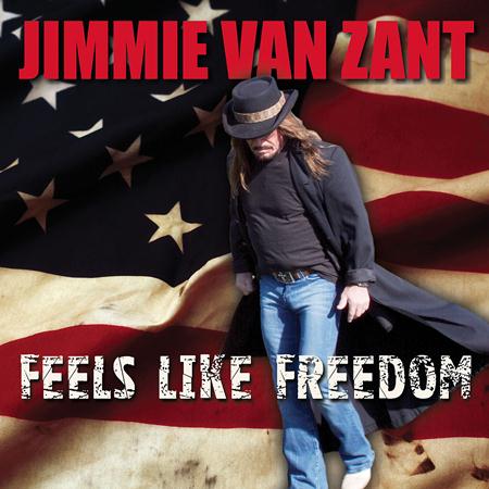 Jimmie Van Zant - Feels Like Freedom - Zortam Music