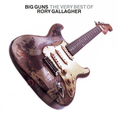Rory Gallagher - Big Guns The Very Best Of Rory Gallagher [disc 2] - Zortam Music