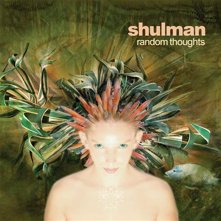 Shulman - Random Thoughts - Zortam Music