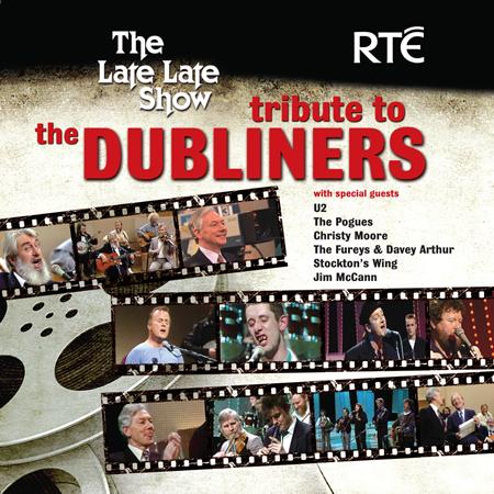 The Dubliners - The Late Late Show Tribute To The Dubliners - Zortam Music
