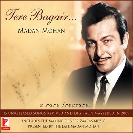 Madan Mohan - Tere Bagair - Zortam Music
