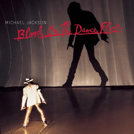 Michael Jackson - Blood On The Dance Floor (MCD) - Zortam Music