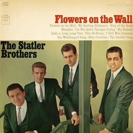 Statler Brothers - Flowers on the Wall - Zortam Music