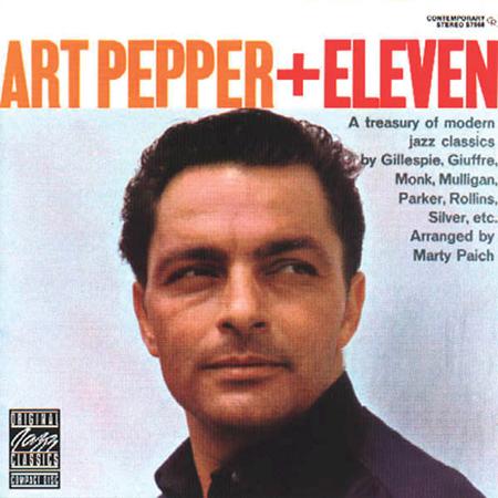 Art Pepper - Art Pepper + Eleven (XRCD2) - Zortam Music