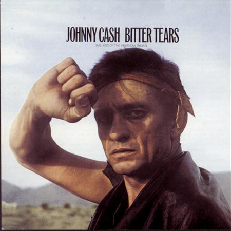 Johnny Cash - Johnny Cash Sings The Ballads Of The American Indian Bitter Tears - Zortam Music