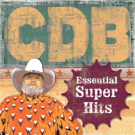 The Charlie Daniels Band - Essential Super Hits - Zortam Music
