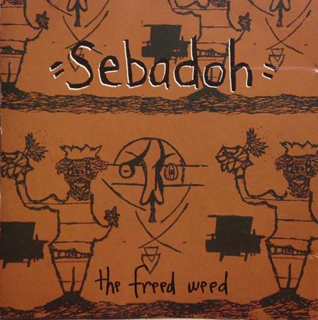 Sebadoh - The Freed Weed - Zortam Music
