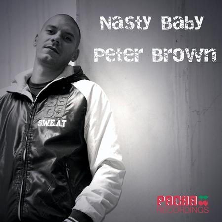 Peter Brown - Nasty Baby - Zortam Music