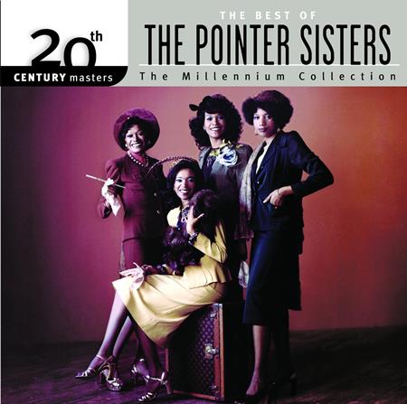 The Pointer Sisters - 20th Century Master The Best Of Pointer Sisters, The Millenium Collection - Zortam Music