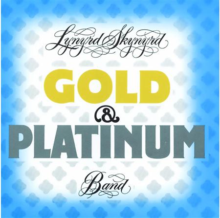 Lynyrd Skynyrd - Gold & Platinum Disc 2 - Zortam Music