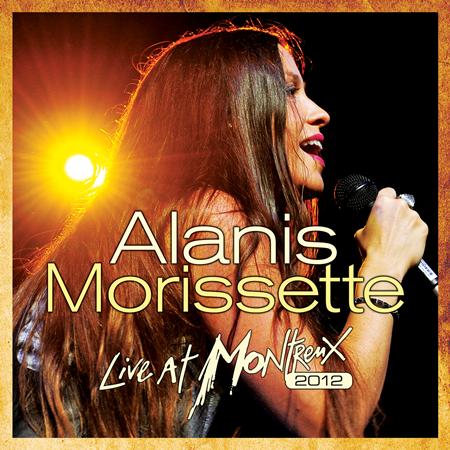 Alanis Morisette - Live at Montreux 2012 - Zortam Music