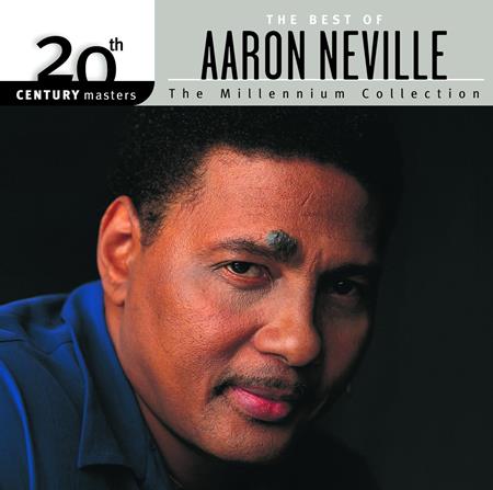 Aaron Neville - 20th Century Masters The Millennium Collection Best Of Aaron Neville - Zortam Music