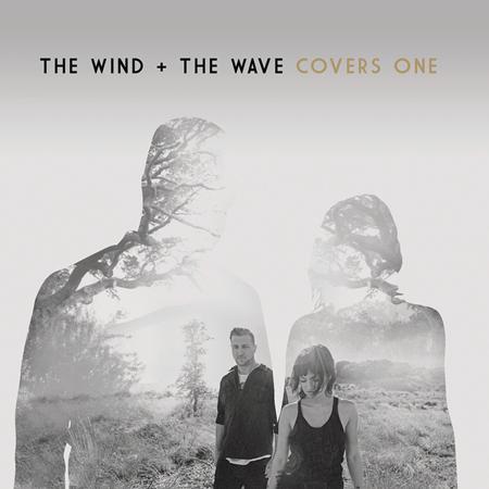THE WIND AND THE WAVE - Covers One - Zortam Music