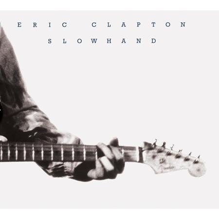 Eric Clapton - Slowhand (CD3) - Zortam Music Eric Clapton - Slowhand (CD3) - Zortam Music