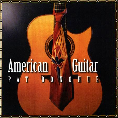 Pat Donohue - American Guitar - Zortam Music